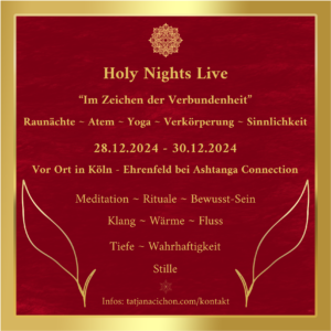 Holy Nights - Live Raunachtsseminar 2024-2025